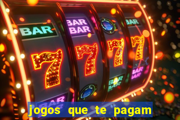 jogos que te pagam para jogar